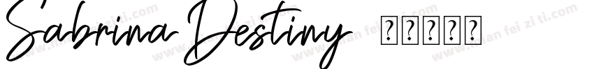 Sabrina Destiny字体转换